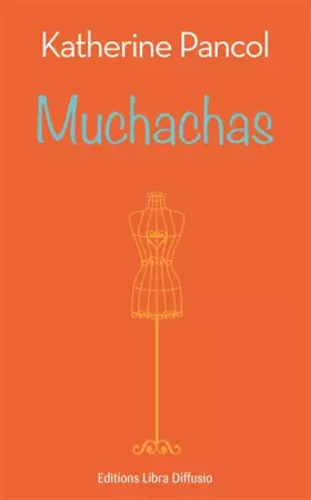 Couverture du produit · Muchachas : Volume 1