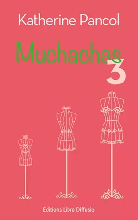 Couverture du produit · Muchachas, Tome 3 :
