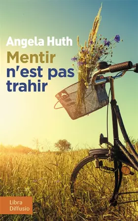 Couverture du produit · Mentir n'est pas trahir