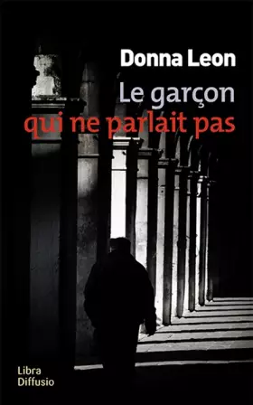Couverture du produit · Le garçon qui ne parlait pas