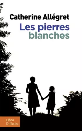 Couverture du produit · Les pierres blanches