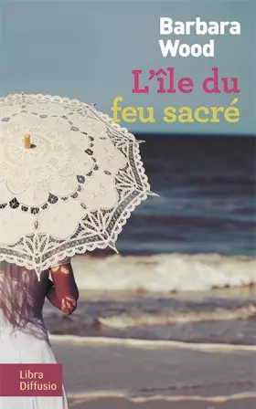 Couverture du produit · L'ile du feu sacré