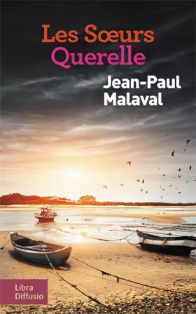 Couverture du produit · Les soeurs Querelle