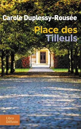 Couverture du produit · Place des Tilleuls