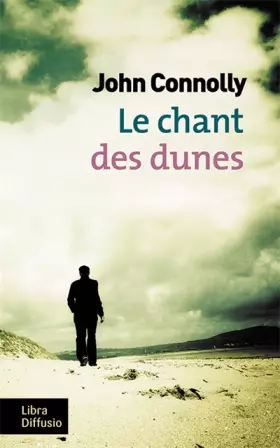 Couverture du produit · Le chant des dunes