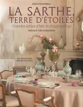 Couverture du produit · La Sarthe, terre d'étoilés