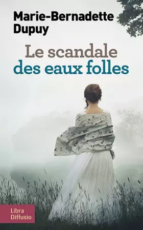 Couverture du produit · Le scandale des eaux folles