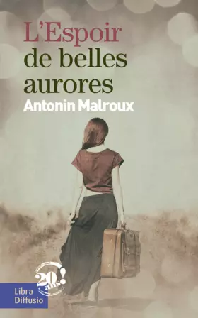 Couverture du produit · L'espoir de belles aurores