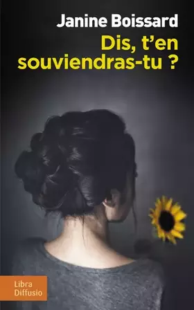 Couverture du produit · Dis, t'en souviendras-tu ?