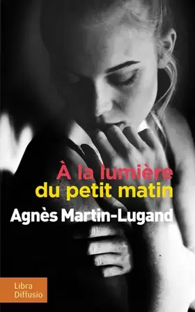 Couverture du produit · A la lumière du petit matin