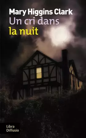 Couverture du produit · Un cri dans la nuit