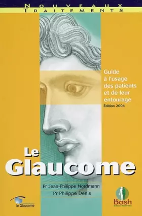 Couverture du produit · Le glaucome: Guide à l'usage des patients