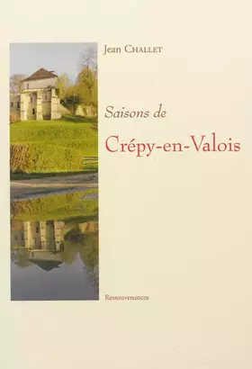 Couverture du produit · Saisons de Crépy-en-Valois
