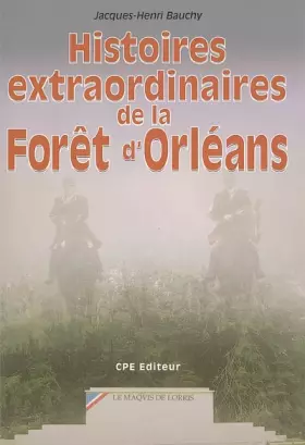 Couverture du produit · Histoires Extra. de la Foret d'Orleans