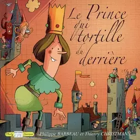 Couverture du produit · Le Prince qui tortille du derrière