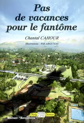 Couverture du produit · Pas de vacances pour le fantôme