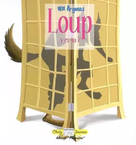 Couverture du produit · Loup, y es-tu ?