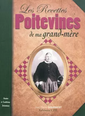 Couverture du produit · Recettes Poitevines de Ma Grand-Mere