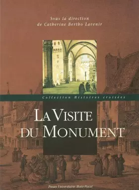 Couverture du produit · La visite du monument