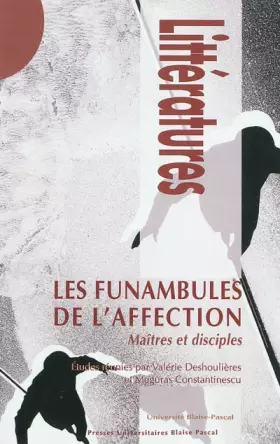 Couverture du produit · Les funambules de l'affection : Maîtres et disciples