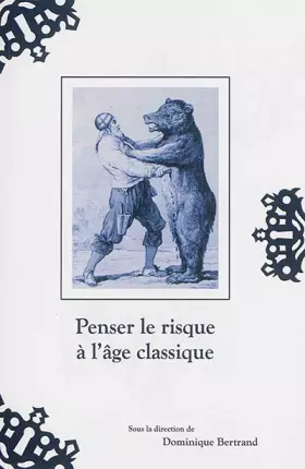 Couverture du produit · Penser le risque à l'âge classique
