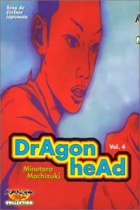 Couverture du produit · Dragon head, tome 4