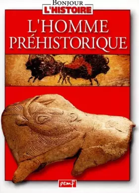 Couverture du produit · L'HOMME PREHISTORIQUE