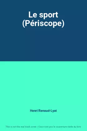 Couverture du produit · Le sport (Périscope)