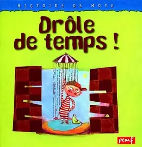 Couverture du produit · Drôle de temps !