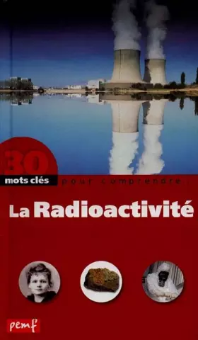 Couverture du produit · La Radioactivité