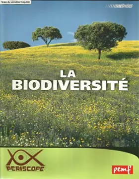 Couverture du produit · La biodiversité (Périscope)