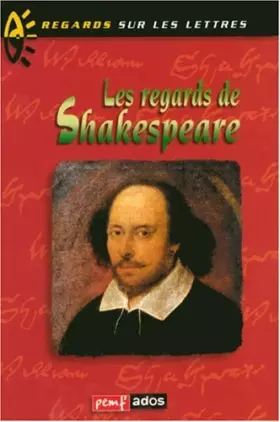 Couverture du produit · Les regards de Shakespeare