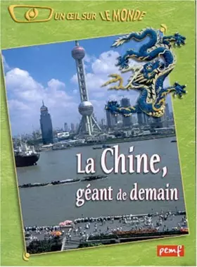 Couverture du produit · La Chine, géant de demain
