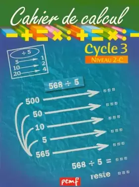 Couverture du produit · Mathématiques Cycle 3 Niveau 2-C Cahier de calcul techniques opératoires