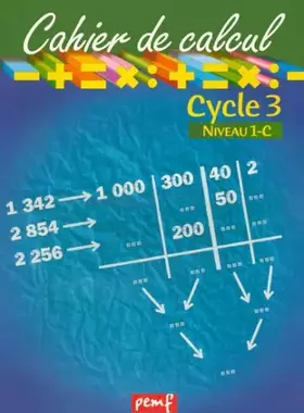 Couverture du produit · Cahier de calcul, cycle 3, niveau B-3: Techniques opératoires