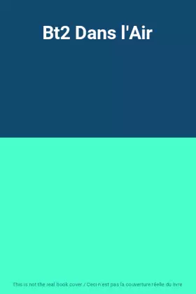 Couverture du produit · Bt2 Dans l'Air