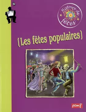 Couverture du produit · Les Fêtes Populaires