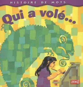 Couverture du produit · Qui a volé...