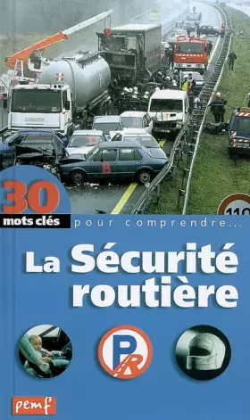 Couverture du produit · La Sécurité routière