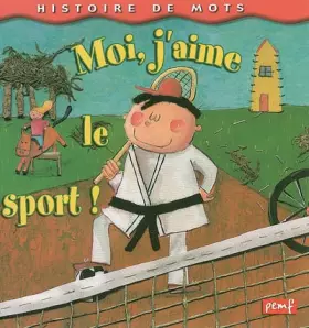Couverture du produit · Moi, j'aime le sport !
