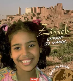 Couverture du produit · Zineb, enfant du Maroc