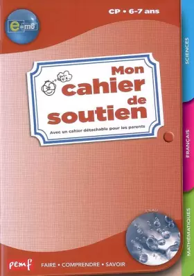 Couverture du produit · CAHIER DE SOUTIEN E=M6 CP