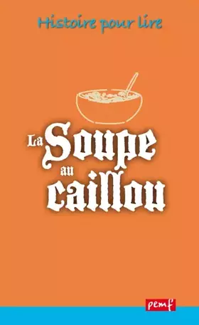 Couverture du produit · La soupe au caillou 1ex