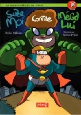 Couverture du produit · Super moi contre Mégalui
