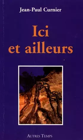 Couverture du produit · Ici et ailleurs