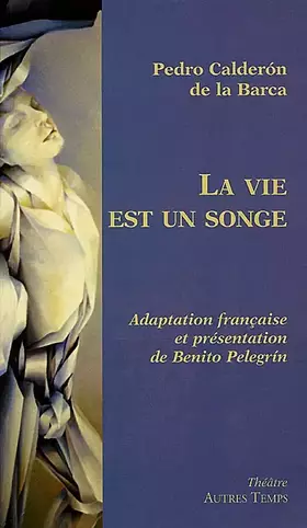 Couverture du produit · La Vie est un songe