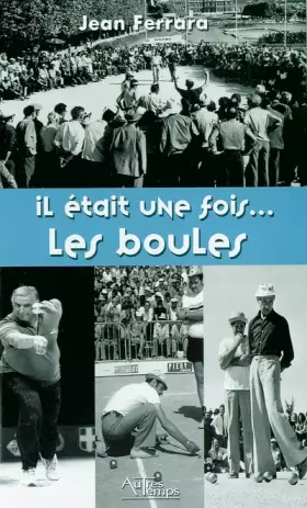 Couverture du produit · Il était une fois... les boules