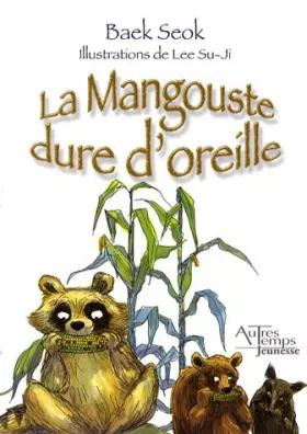 Couverture du produit · La mangouste dure d'oreille
