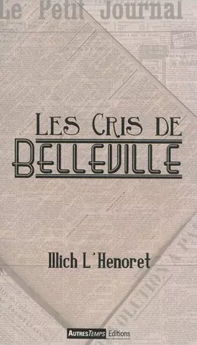 Couverture du produit · Les cris de Belleville