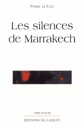 Couverture du produit · Les silences de marrakech